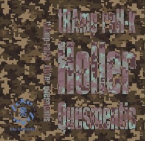 tRAmp raH-k Holler Quesmentis