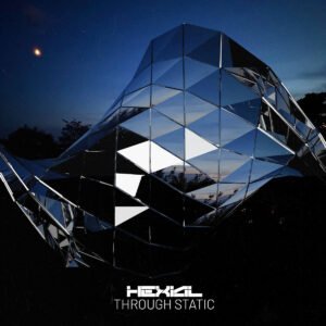 HEXIAL Through Static