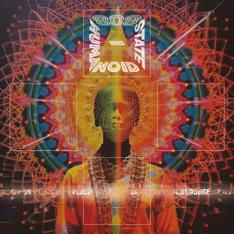808 State vs Humanoid - In Place Of Language EP on De:tuned