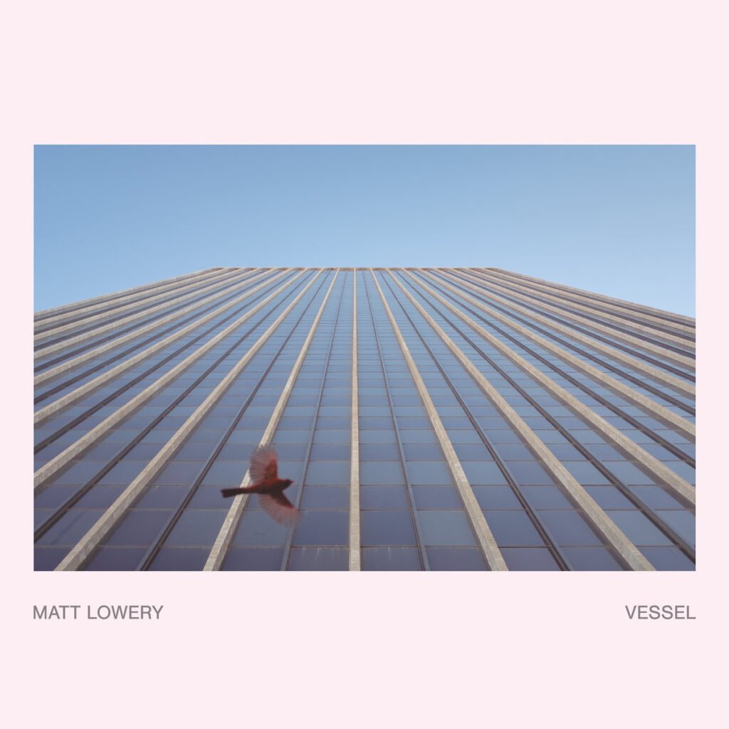 Matt Lowery - Vessel out now on Mystery Circles