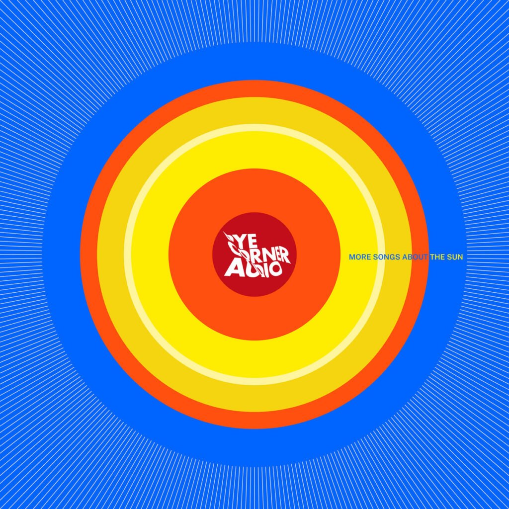 Bye Corner Audio - More Songs About The Sun