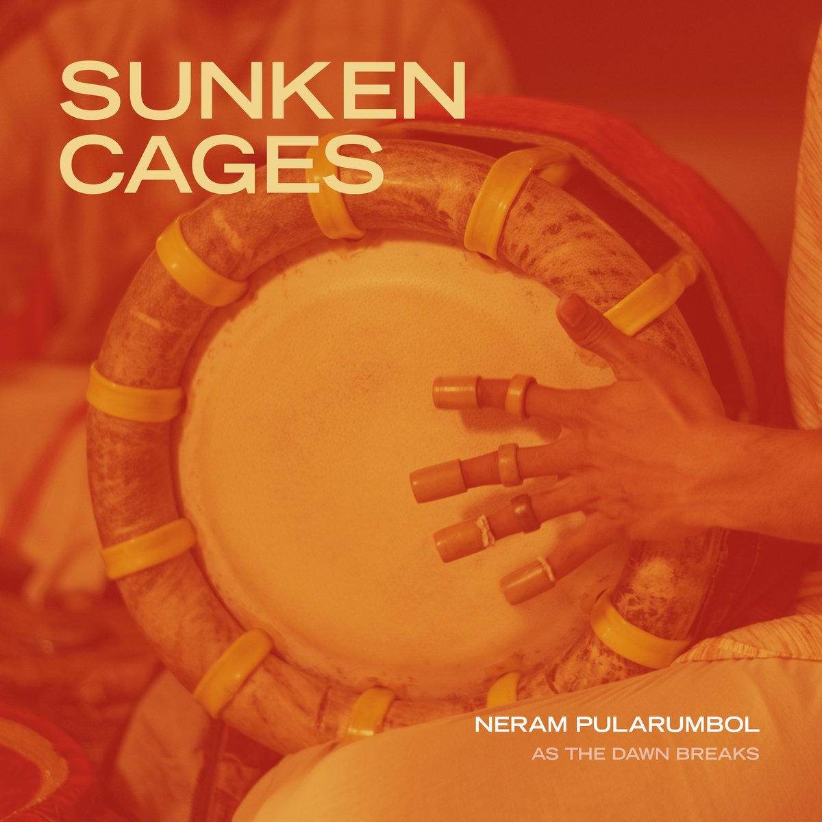 Sunken Cages - Neram Pularumbol