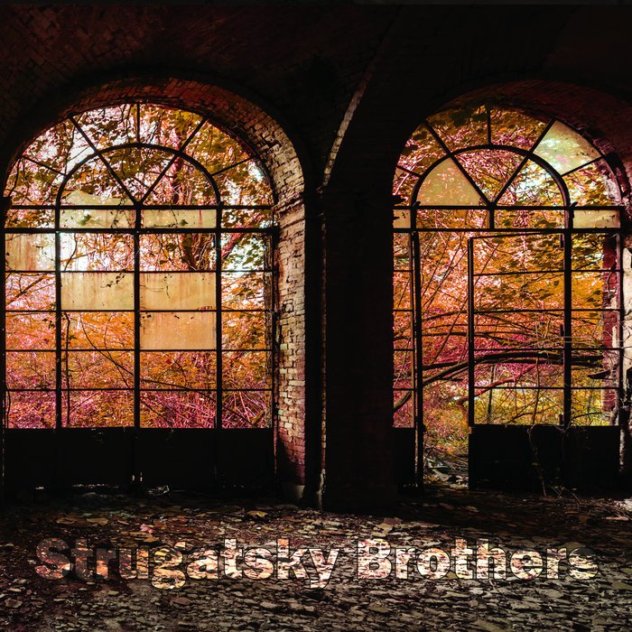 Strugatsky Brothers - Window To Askoy