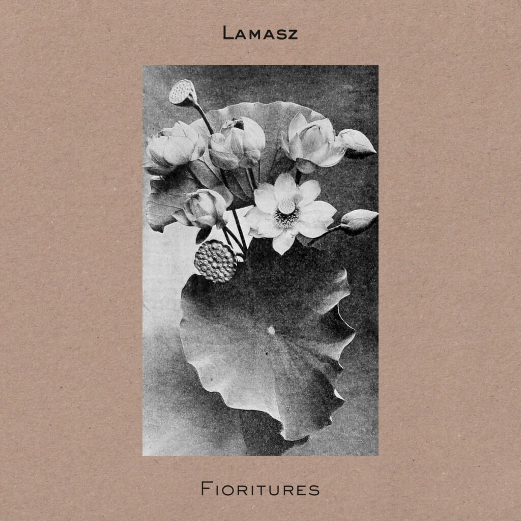 Lamasz - Fioritures