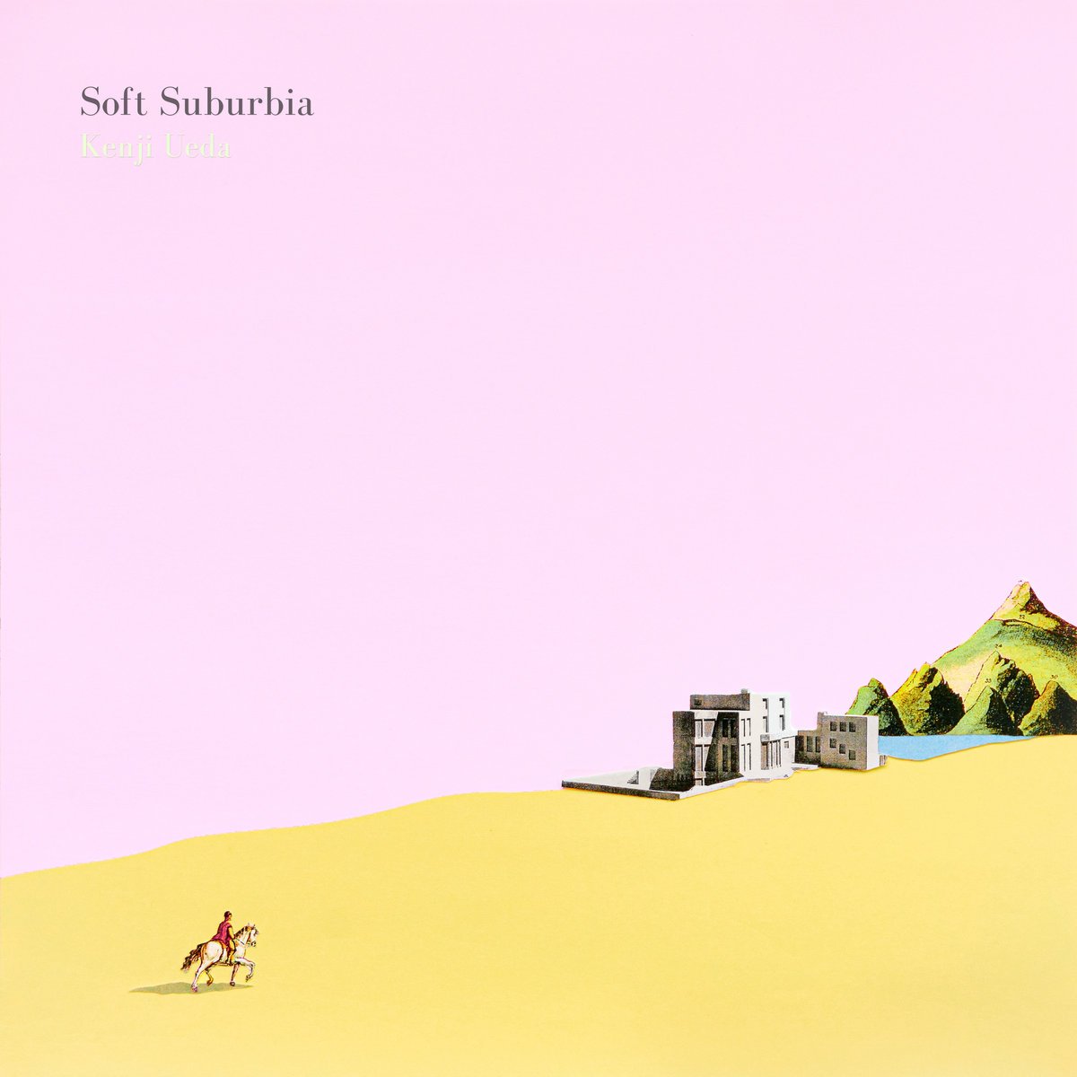 Kenny Ueda - Soft Suburbia (Mystery Circles)